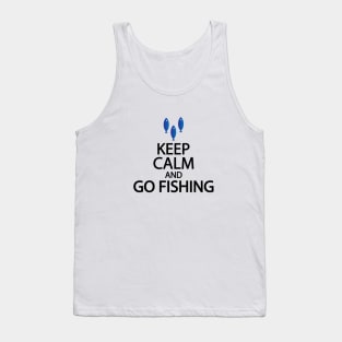 Keep calm and go fishing Tank Top